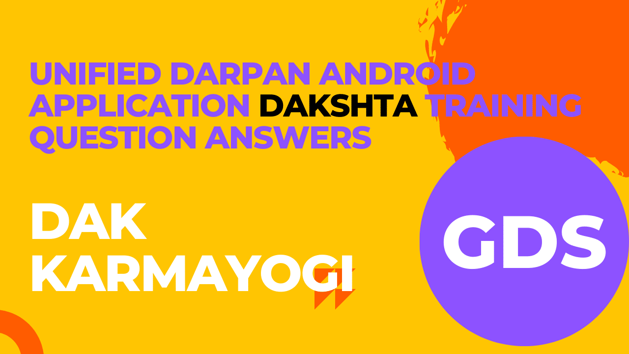 Unified Darpan Android Application Dakshta Training Question Answers
