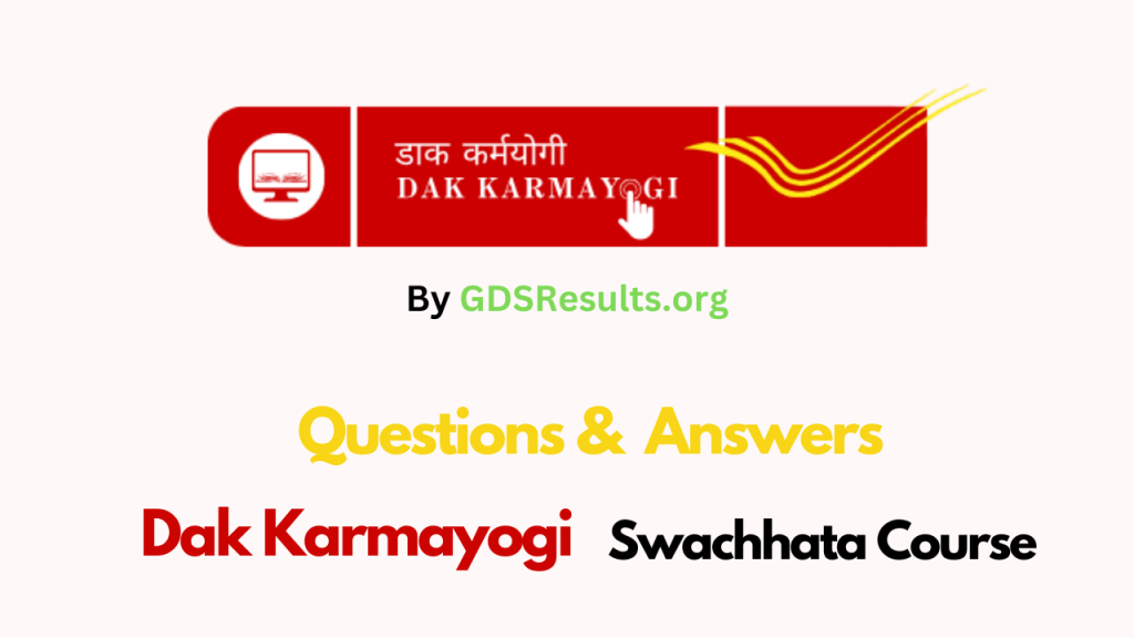 Dak Karmayogi Swachhata Course Answers & Assignment 2 Dak Karmayogi Swachhata Course Answers & Assignment