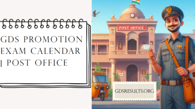 GDS Promotion Exam Calendar 2026 | Post Office GDS Promotion Exam Calendar 2026 | Post Office | Indiapost