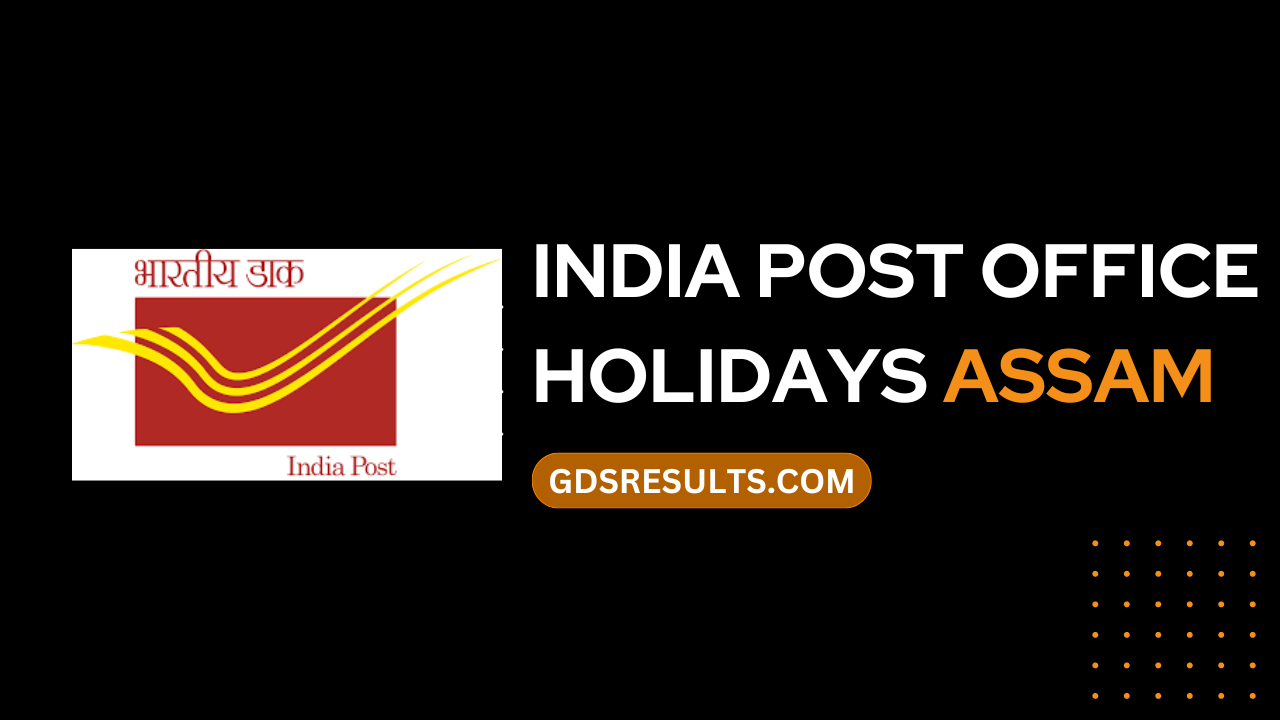 India Post Office Holidays Assam 2026