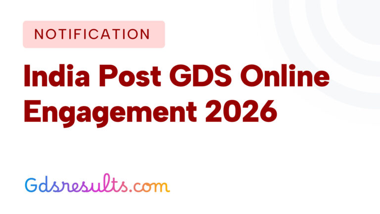 India Post GDS Online Engagement 2026 – Notification, Eligibility, Apply Online