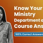 Know Your Ministry - Department of Posts Course Answers | iGot Karmayogi 4 Know Your Ministry - Department of Posts Course Answers | iGot Karmayogi